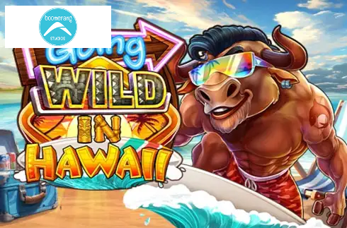 Going Wild in Hawaii